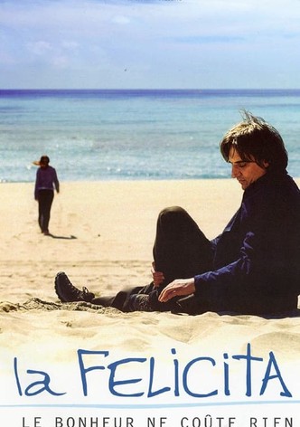 La Felicita, le bonheur ne coûte rien