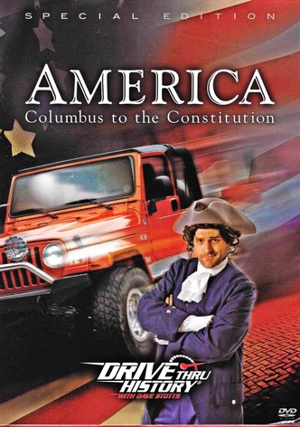 Drive Thru History: American History