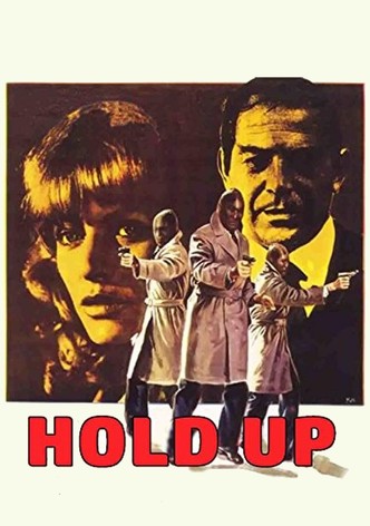 Hold-Up, istantanea di una rapina