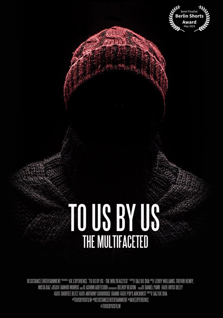 To Us by Us - The Multifaceted