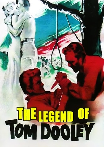 The Legend of Tom Dooley