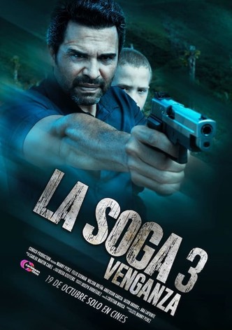 La Soga 3: Venganza