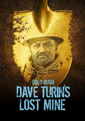 Gold Rush: Dave Turin's Lost Mine