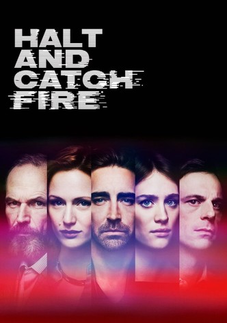 Halt and Catch Fire