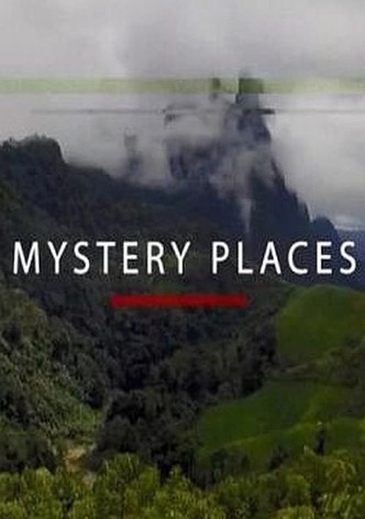 Mystery Places