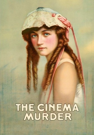 The Cinema Murder