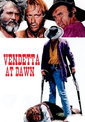 Vendetta at Dawn