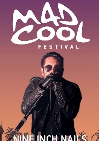 Nine Inch Nails: Live at Mad Cool Festival