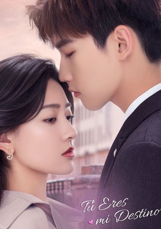 Tú eres mi destino