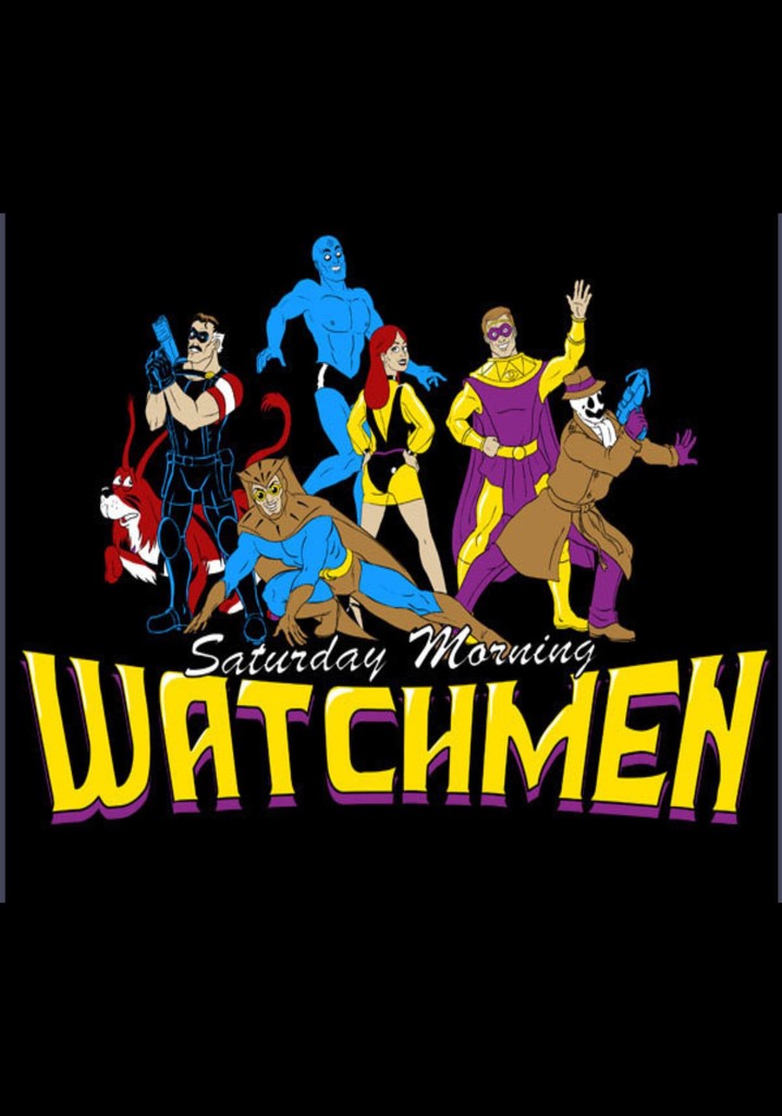 Saturday Morning Watchmen