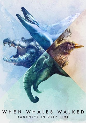 When Whales Walked: Journeys in Deep Time