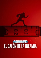 Al descubierto: El salón de la infamia