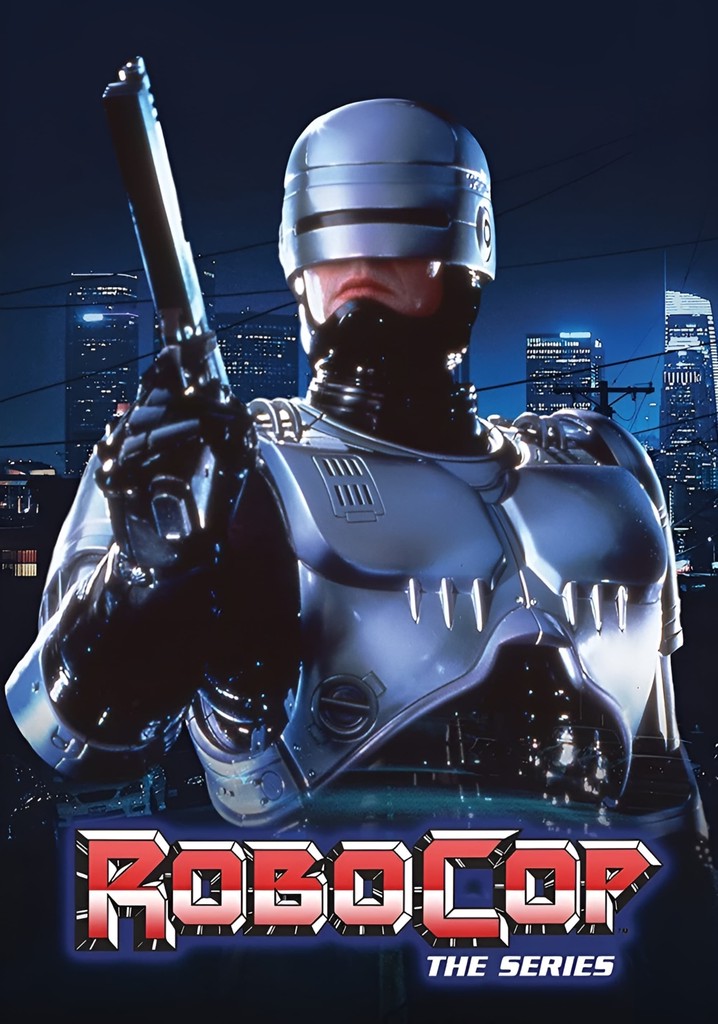 RoboCop: The Series - streaming tv show online