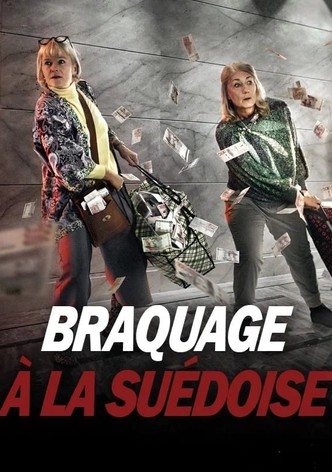 Braquage à la suédoise