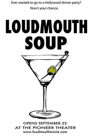 Loudmouth Soup