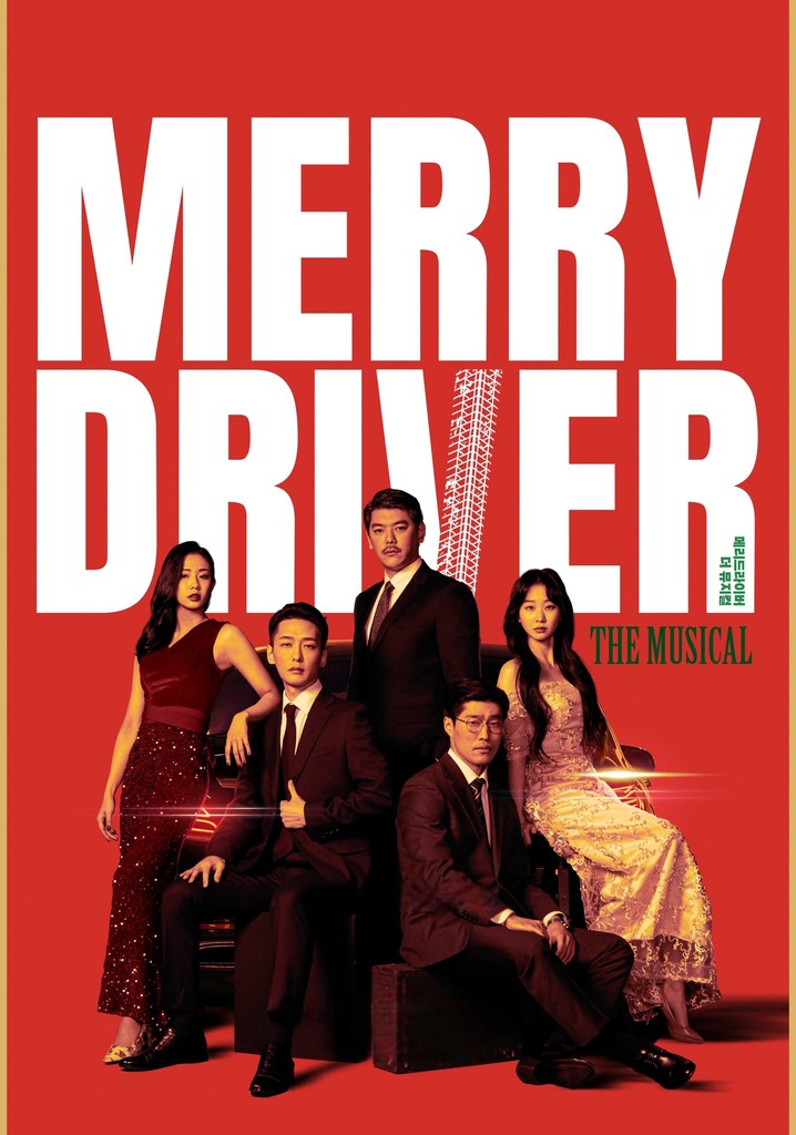 Merry Driver : The Musical