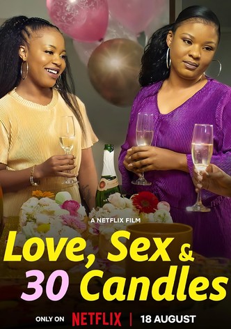 러브, 섹스 앤 30 캔들스