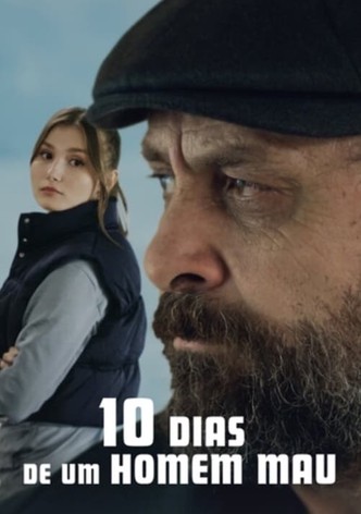 10 Dias de um Homem Mau