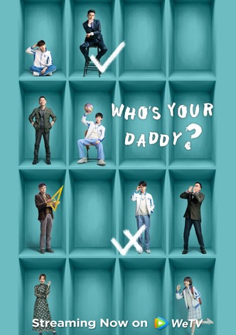 Who’s Your Daddy?