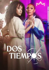Dos tiempos - Temporada 1