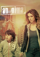 Anónima: El pasado te persigue