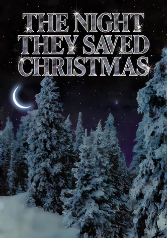 The Night They Saved Christmas