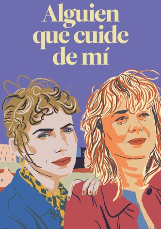 Alguien que cuide de mí