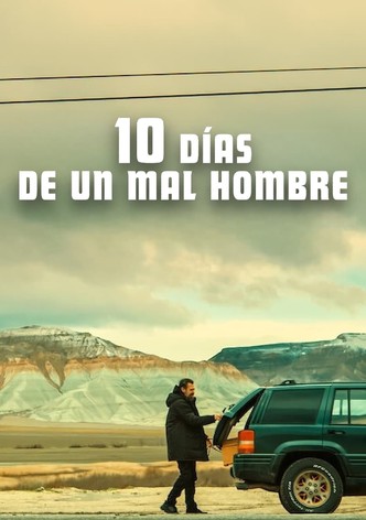 10 días de un mal hombre