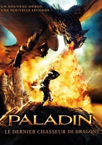 Paladin : Le dernier chasseur de dragons