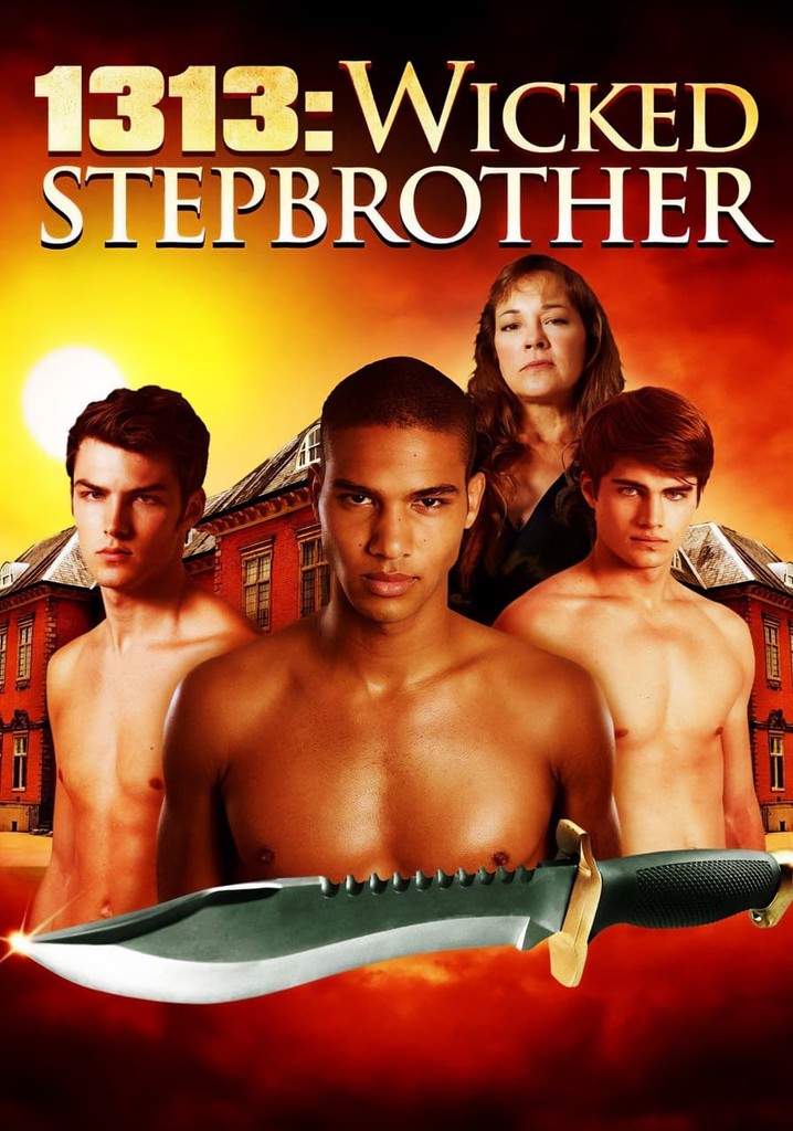 1313: Wicked Stepbrother