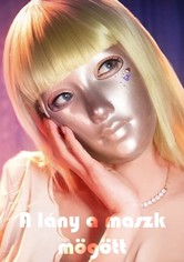 A lány a maszk mögött