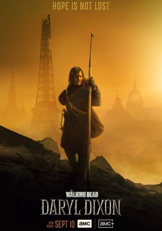 The Walking Dead: Daryl Dixon - Season 3