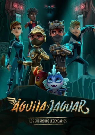 Águila y Jaguar: Los Guerreros Legendarios