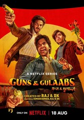 Guns Gulaabs streaming tv show online