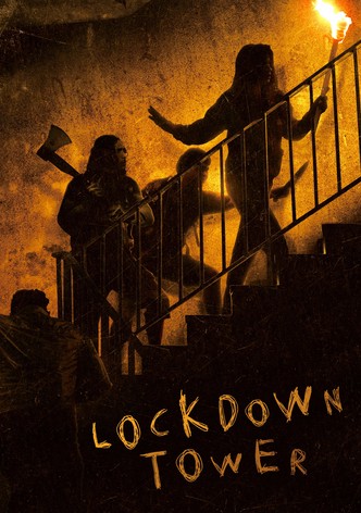 Lockdown Tower