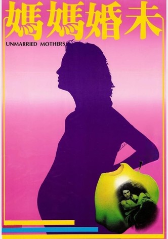 Unmarried Mothers