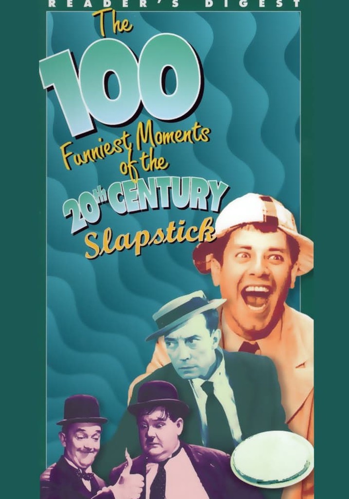 The 100 Funniest Moments of the 20th Century: Slapstick