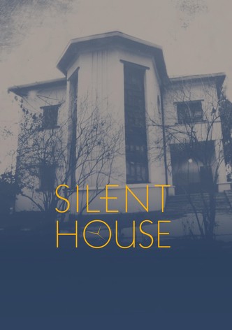 Silent House