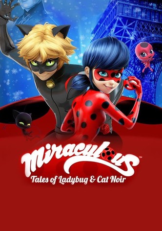 Miraculous: Tales of Ladybug & Cat Noir