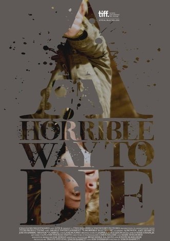 A Horrible Way to Die - Liebe tut weh