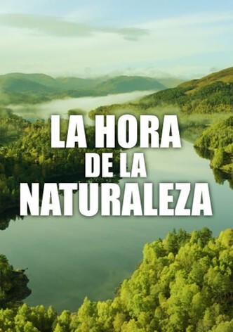 La hora de la naturaleza