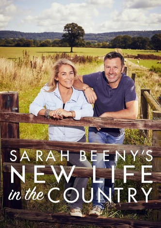 Sarah Beeny's New Life in the Country