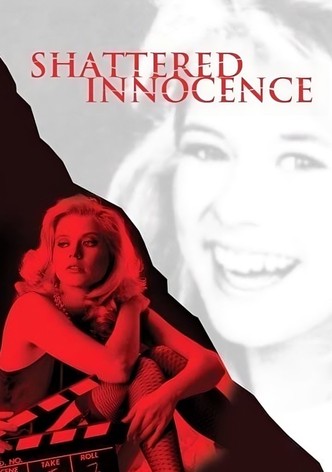 Shattered Innocence