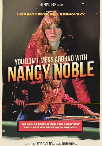 You Don't Mess Around With Nancy Noble