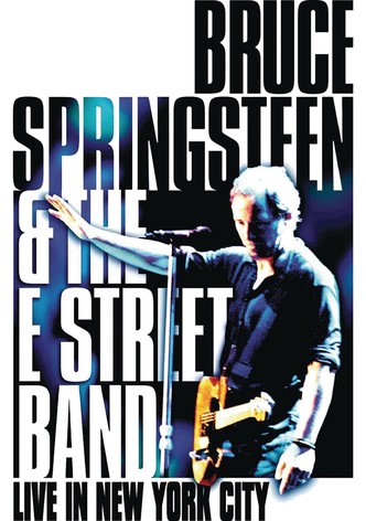 Bruce Springsteen & the E Street Band - Live in New York City