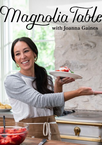 Magnolia Table with Joanna Gaines