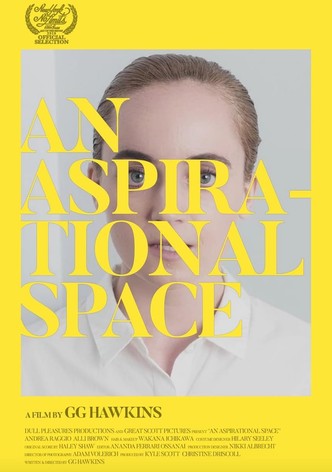 An Aspirational Space