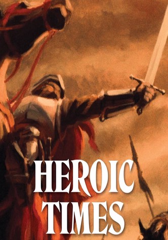 Les Temps Héroïques