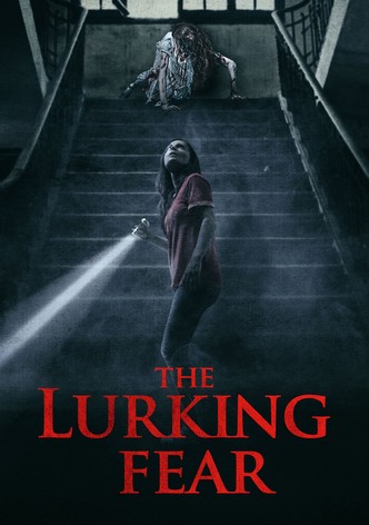 The Lurking Fear