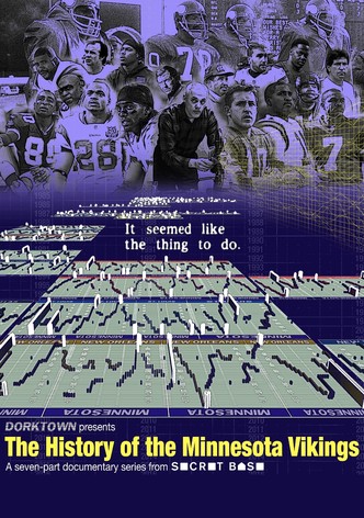 The History of the Minnesota Vikings